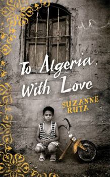 Paperback To Algeria, with Love Book