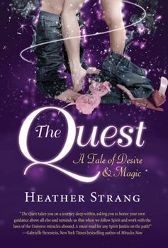 Paperback The Quest: A Tale of Desire and Magic (The Quest Series) Book