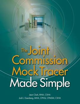 Paperback Joint Commission Mock Tracer Made Simple Book