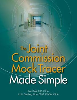 Paperback Joint Commission Mock Tracer Made Simple Book