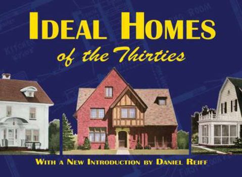 Paperback Ideal Homes of the Thirties Book