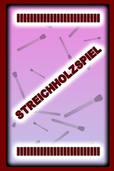 Paperback Streichholzspiel [German] Book