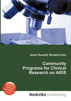 Paperback Community Programs for Clinical Research on AIDS Book