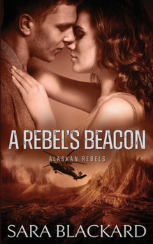 Paperback A Rebel's Beacon Book