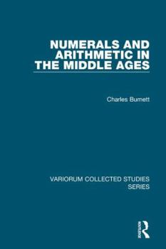 Hardcover Numerals and Arithmetic in the Middle Ages Book