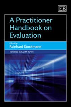 Hardcover A Practitioner Handbook on Evaluation Book