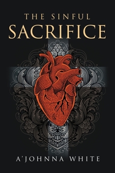 Paperback The Sinful Sacrifice Book