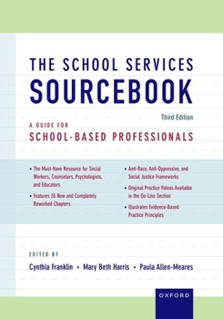Hardcover The School Services Sourcebook: A Guide for School-Based Professionals Book