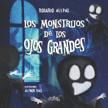 Paperback Los monstruos de los ojos grandes [Spanish] Book