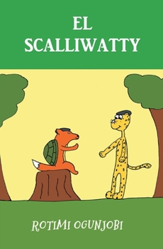 Paperback El Scalliwatty [Spanish] Book
