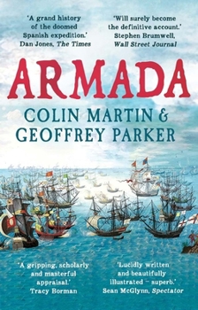 Paperback Armada: The Spanish Enterprise and England's Deliverance in 1588 Book