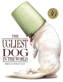 Paperback The Ugliest Dog in the World Book