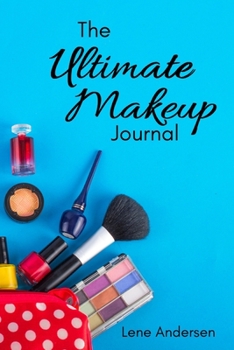 Paperback The Ultimate Makeup Journal: Blue Modern edition Book