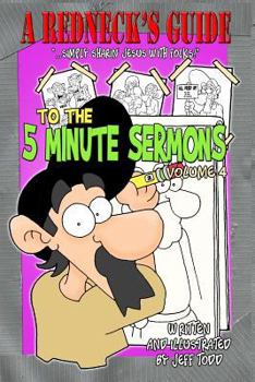 Paperback A Redneck's Guide To The 5 Minute Sermons Book