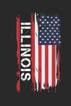 Illinois: Illinois Composition Notebook Illinois Gifts And Souvenirs- Writing Journal/Diary To Write In For Students, Teachers And Travelers, Lined Journal Planner, Blank Book 6 X 9, 110 pages