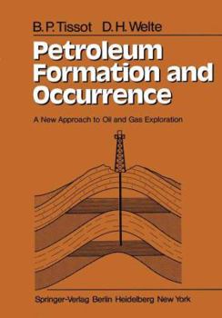Hardcover Petroleum Formation and Occurrence: A New Approach to Oil and Gas Exploration Book