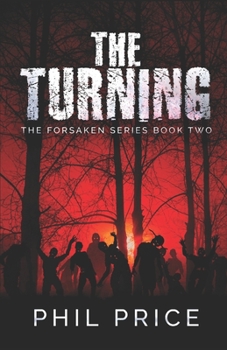 The Turning - Book #2 of the Forsaken Series