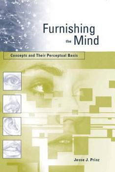 Paperback Furnishing the Mind: Concepts and Their Perceptual Basis Book