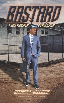 Paperback Bastard: From Prisoner to Professor Book