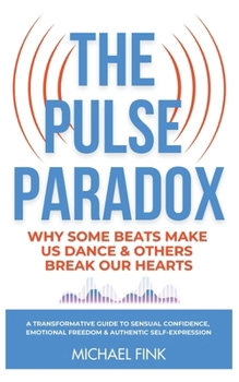 The Pulse Paradox: Why Some Beats Make Us Dance & Others Break Our Hearts