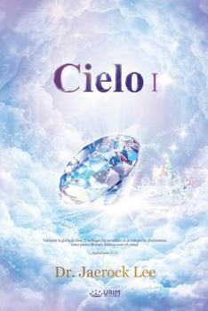 Paperback Cielo &#8544;: Heaven I (Spanish) [Spanish] Book