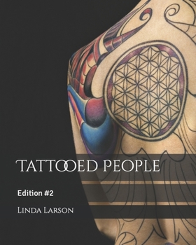 Tattooed People: Edition #2