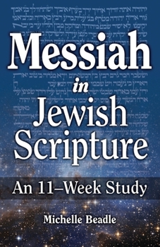 Paperback Messiah in Jewish Scripture Book