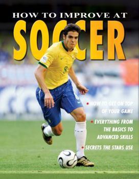 Library Binding How to Improve at Soccer Book