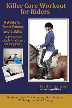 Paperback Killer Core Workout for Riders Book