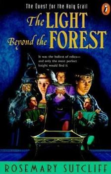 Paperback The Light Beyond the Forest: The Quest for the Holy Grail Book