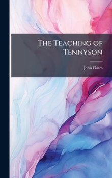 Hardcover The Teaching of Tennyson Book