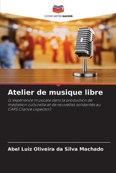 Atelier de musique libre (French Edition)