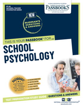 Paperback School Psychology (Nt-40): Passbooks Study Guide Volume 40 Book