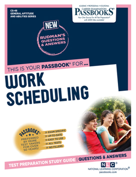 Paperback Work Scheduling (Cs-48): Passbooks Study Guide Volume 48 Book