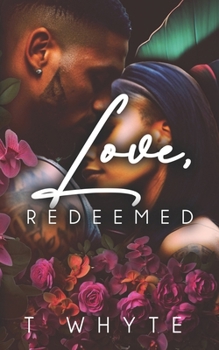 Paperback Loved, Redeemed Book
