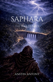 Saphara: The Soul Hunter