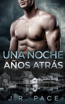 Paperback Una noche años atrás [Spanish] Book