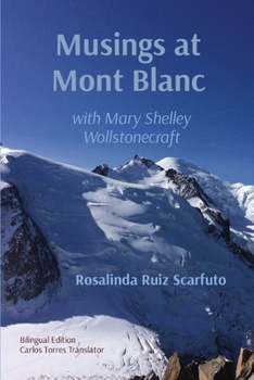 Paperback Musings at Mont Blanc: with Mary Shelley Wollstonecraft Book