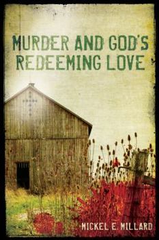 Paperback Murder and God's Redeeming Love Book
