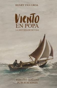 Paperback Viento en popa: La historia de mi vida [Spanish] Book