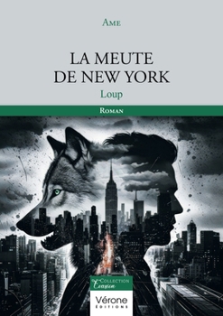 Paperback La meute de New York: Loup [French] Book