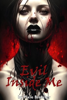 Paperback Evil Inside Me Book