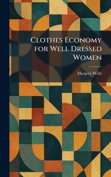 Hardcover Clothes Economy for Well Dressed Women Book