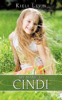 Paperback My Name is Cindi Book