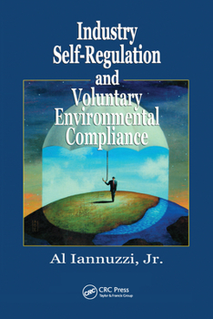 Paperback Industry Self-Regulation and Voluntary Environmental Compliance Book