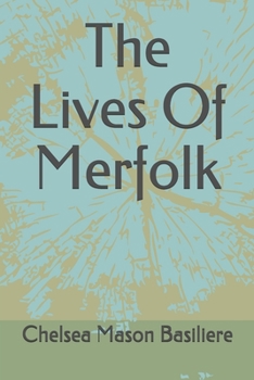 Paperback The Lives Of Merfolk Book