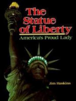 Library Binding The Statue of Liberty, America's Proud Lady Book
