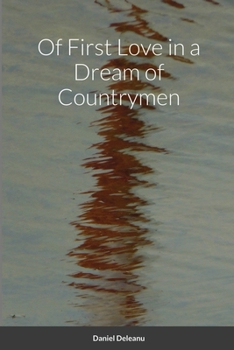 Paperback Of First Love in a Dream of Countrymen Book