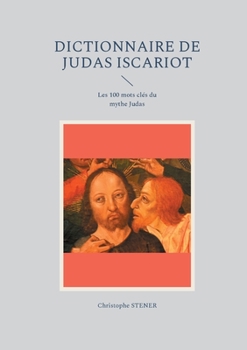 Paperback Dictionnaire de Judas Iscariot [French] Book