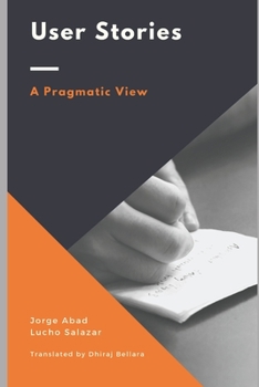 Paperback User Stories: A Pragmatic View Book